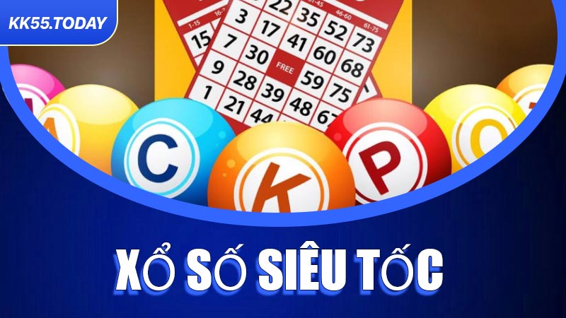 Xổ Số Siêu Tốc
